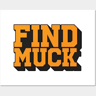 Find Muck (Mind Fuck) Posters and Art
